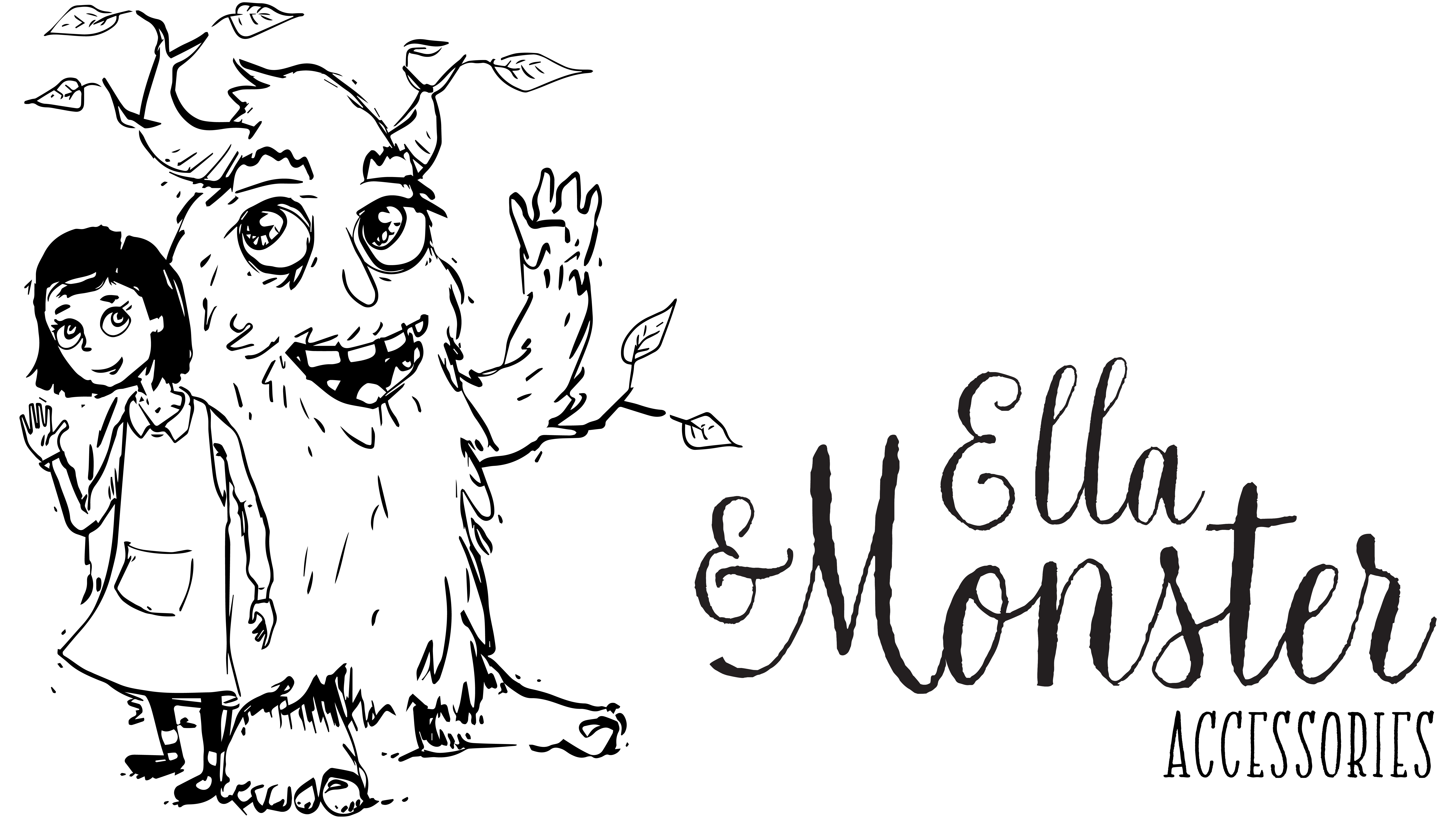 Ella & Monster Accessories